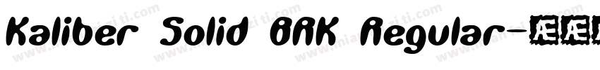 Kaliber Solid BRK Regular字体转换